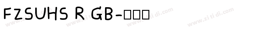 FZSUHS R GB字体转换